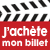 Acheter votre billet